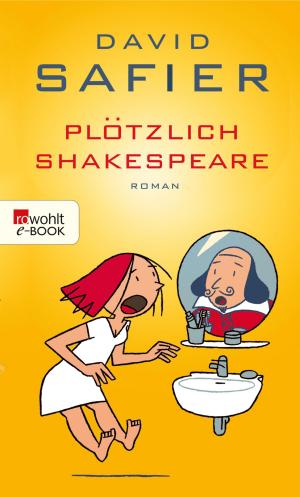 Cover of the book Plötzlich Shakespeare by Jeffrey Eugenides