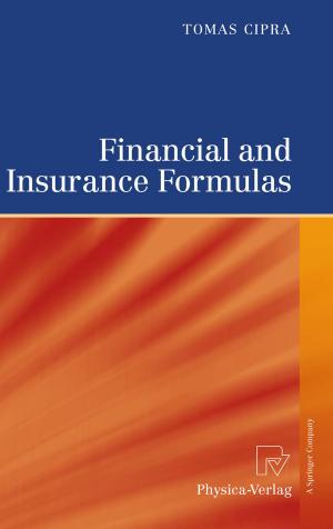 Cover of the book Financial and Insurance Formulas by Abdullahi Dahir Ahmed, Sardar M. N. Islam
