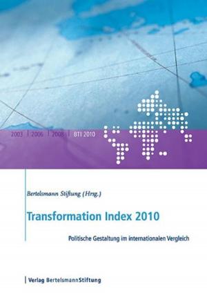 Cover of the book Transformation Index 2010 by Josephine Hofmann, Petra Bonnet, Carsten Schmidt, Valerie Wienken