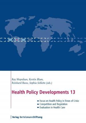 Cover of the book Health Policy Developments 13 by Rüdiger Hansen, Raingard Knauer