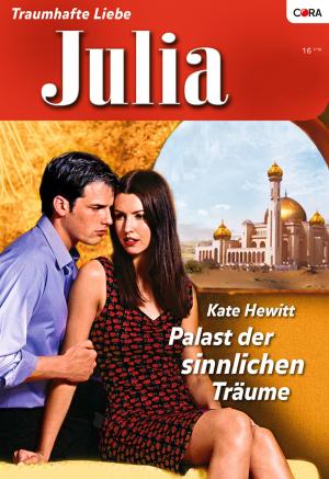 Cover of the book Palast der sinnlichen Träume by Juliette Miller