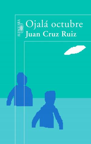Cover of the book Ojalá octubre by Christian Gálvez