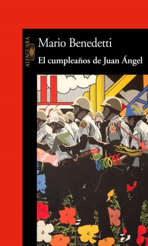 Cover of the book El cumpleaños de Juan Ángel by David Trueba