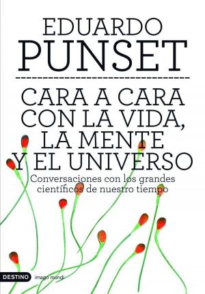 Cover of the book Cara a cara con la vida, la mente y el universo by Laura Gallego