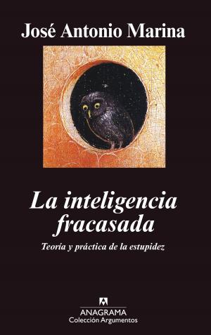 Cover of the book La inteligencia fracasada by Patrick Modiano