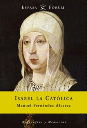 Cover of the book Isabel la Católica by Åsa Larsson, Ingela Korsell, Henrik Jonsson