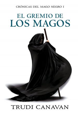 Cover of the book El gremio de los magos (Crónicas del Mago Negro 1) by K.S. Marsden