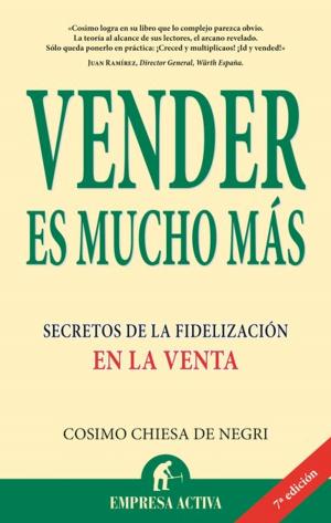 Cover of the book Vender es mucho más by John Mackey, Rajendra Sisodia