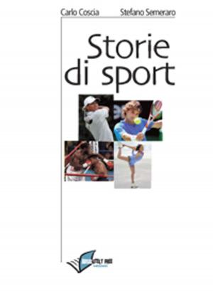 Cover of the book Storie di Sport by Giorgio Cimbrico
