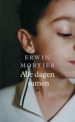 Cover of the book Alle dagen samen by Erwin Mortier