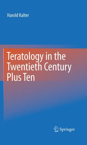 Cover of the book Teratology in the Twentieth Century Plus Ten by Masanori Ohya, I. Volovich