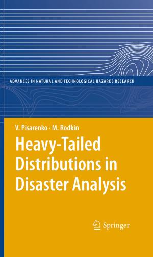 Cover of the book Heavy-Tailed Distributions in Disaster Analysis by Andrew A. Meharg, Fang-Jie Zhao