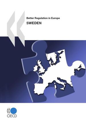 Cover of the book Better Regulation in Europe: Sweden 2010 by Collective