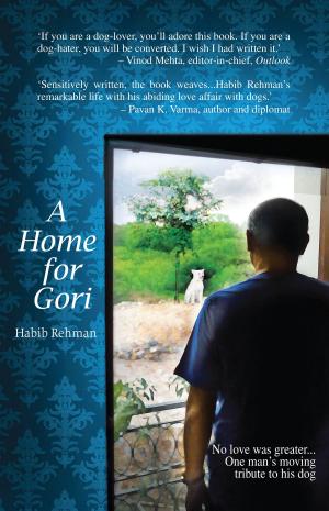 Cover of the book A Home for Gori by Lt. Gen J.F.R. Jacob