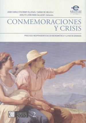 Cover of the book Conmemoraciones y crisis by Varios, autores