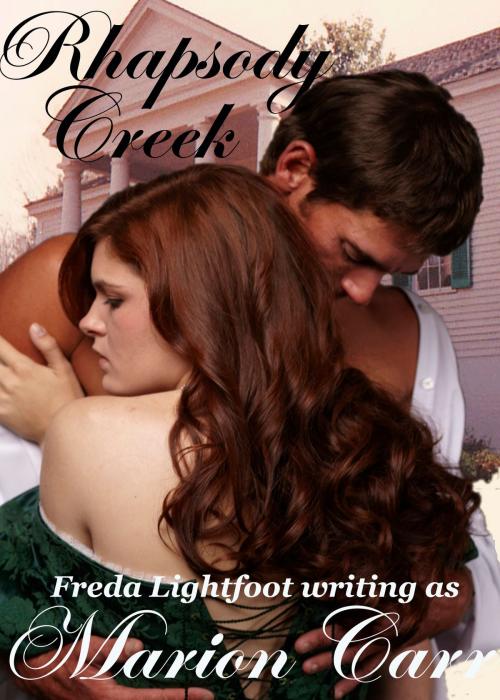 Cover of the book Rhapsody Creek by Freda Lightfoot, Noiram Press