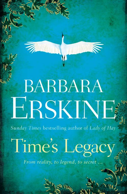 Cover of the book Time’s Legacy by Barbara Erskine, HarperCollins Publishers