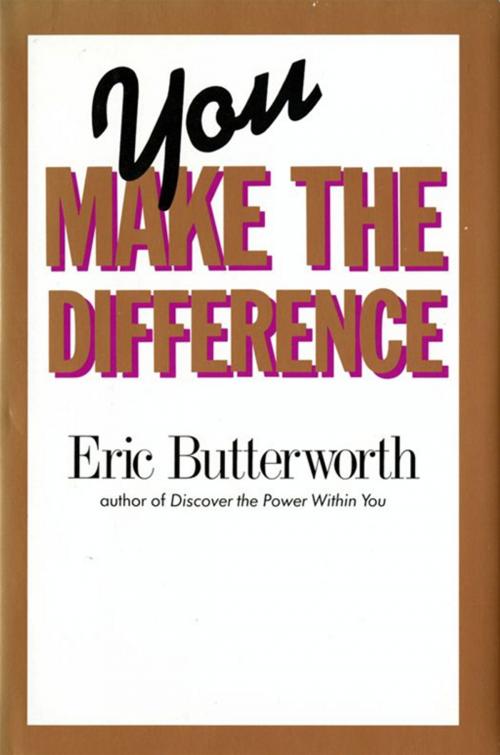 Cover of the book You Make the Difference by Eric Butterworth, HarperOne