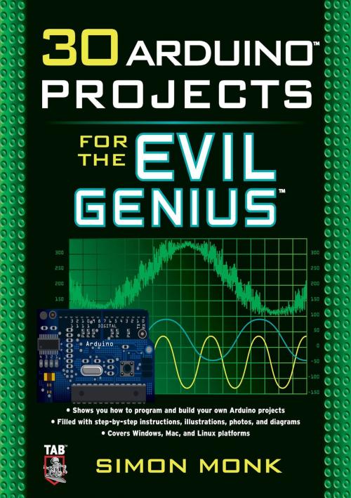 Cover of the book 30 Arduino Projects for the Evil Genius by Simon Monk, Mcgraw-hill