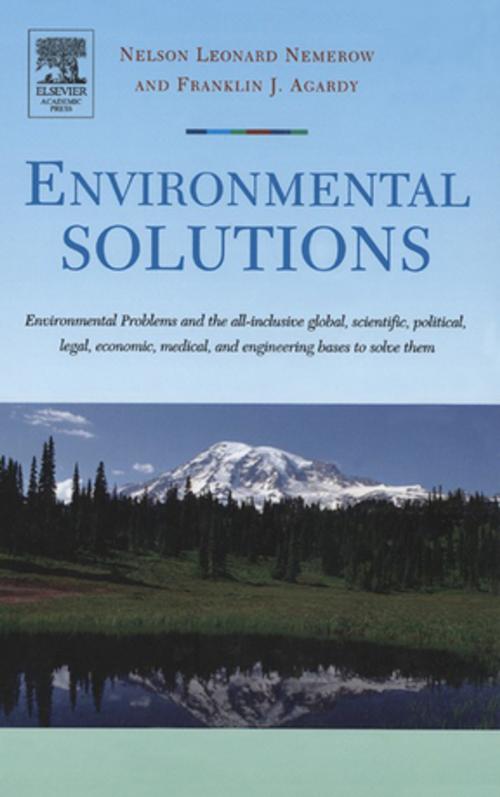 Cover of the book Environmental Solutions by Franklin J. Agardy, Nelson Leonard Nemerow, Elsevier Science