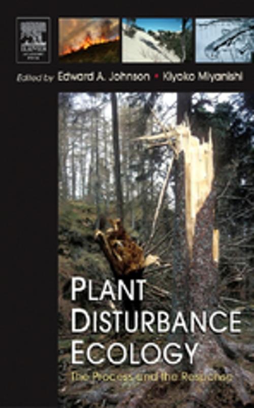 Cover of the book Plant Disturbance Ecology by Edward A. Johnson, Kiyoko Miyanishi, Elsevier Science