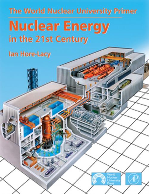 Cover of the book Nuclear Energy in the 21st Century by Ian Hore-Lacy, Elsevier Science