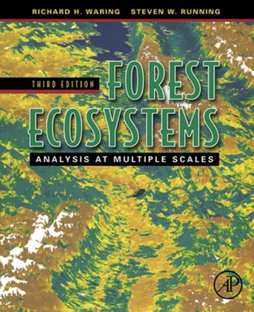 Cover of the book Forest Ecosystems by Steven W. Running, Richard H. Waring, <b>Ph.D.</b> 1963, Botany (Soils), University of California, Berkeley, Elsevier Science