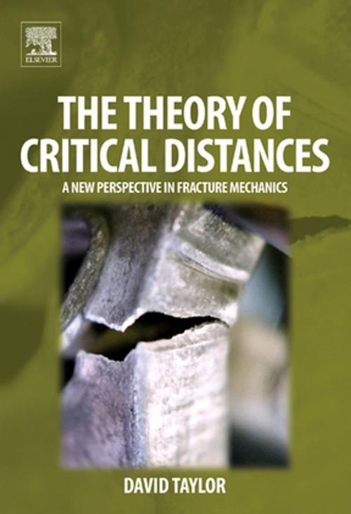 Cover of the book The Theory of Critical Distances by David Taylor, Elsevier Science