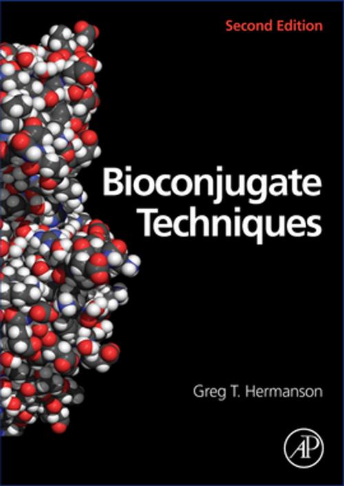 Cover of the book Bioconjugate Techniques by Greg T. Hermanson, Elsevier Science