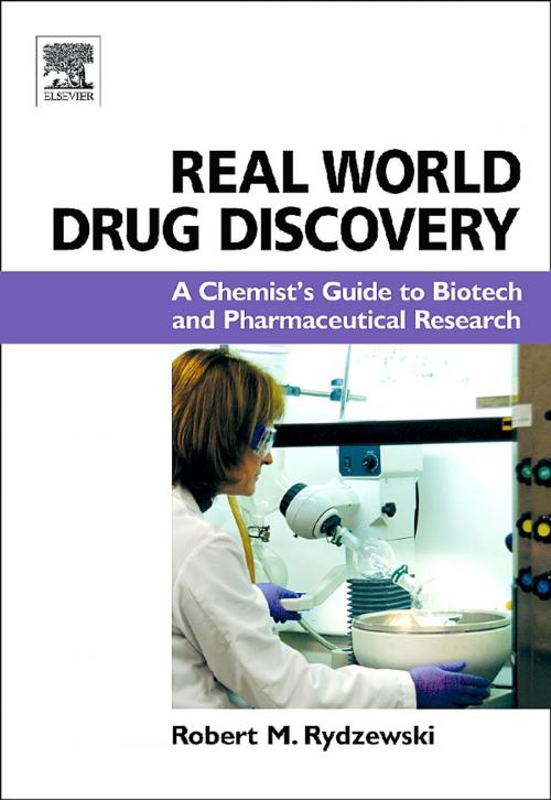 Cover of the book Real World Drug Discovery by Robert M. Rydzewski, Elsevier Science