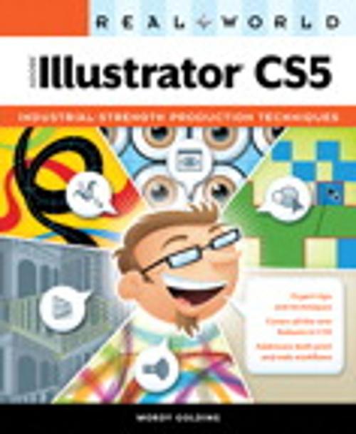 Cover of the book Real World Adobe Illustrator CS5 by Mordy Golding, Pearson Education