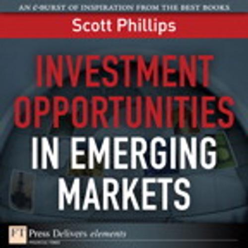 Cover of the book Investment Opportunities in Emerging Markets by Scott Phillips, Pearson Education