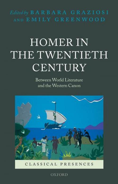 Cover of the book Homer in the Twentieth Century by , OUP Oxford