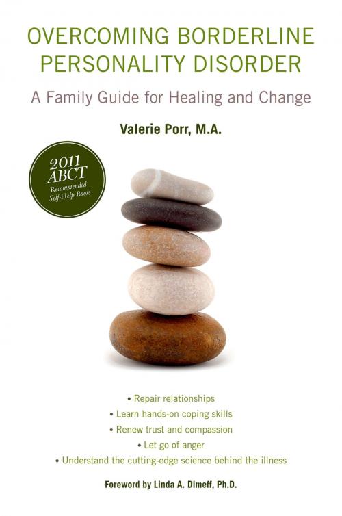 Cover of the book Overcoming Borderline Personality Disorder:A Family Guide for Healing and Change by Valerie Porr, M.A., Oxford University Press, USA