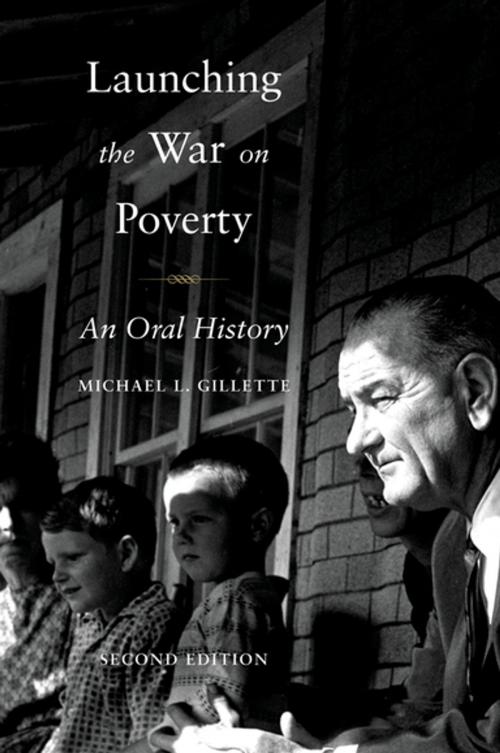 Cover of the book Launching the War on Poverty by Michael L. Gillette, Oxford University Press