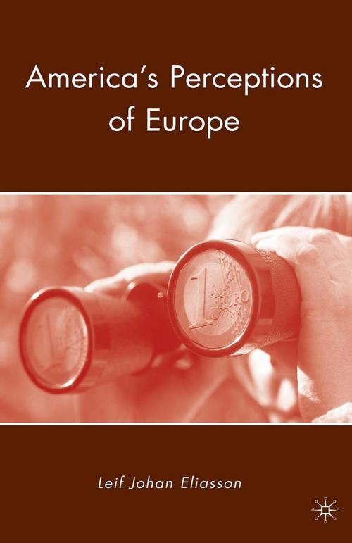 Cover of the book America's Perceptions of Europe by L. Eliasson, Palgrave Macmillan US