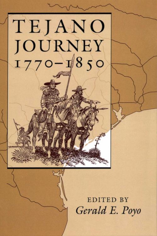 Cover of the book Tejano Journey, 1770-1850 by , University of Texas Press