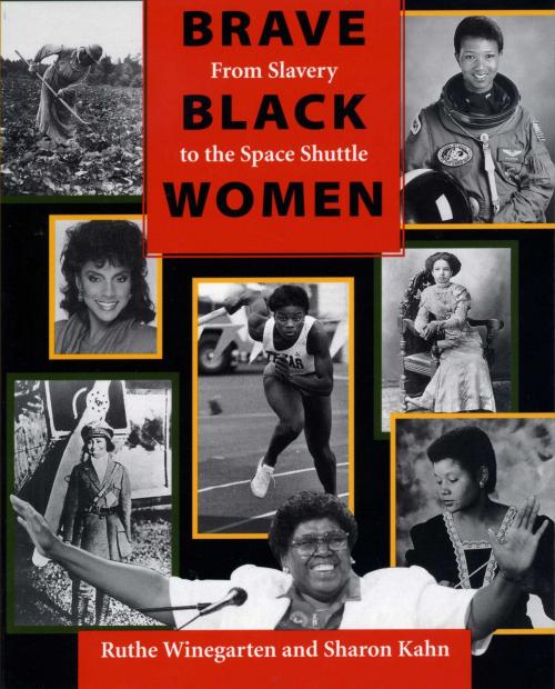 Cover of the book Brave Black Women by Ruthe Winegarten, Sharon  Kahn, University of Texas Press