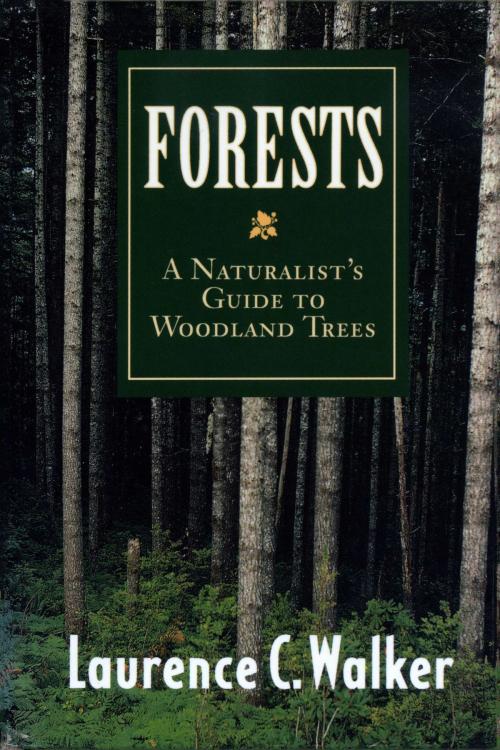 Cover of the book Forests by Laurence C. Walker, University of Texas Press