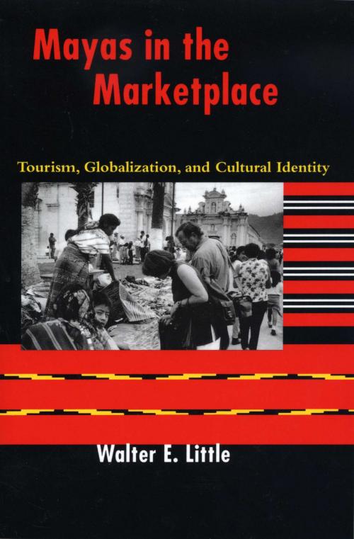 Cover of the book Mayas in the Marketplace by Walter E. Little, University of Texas Press