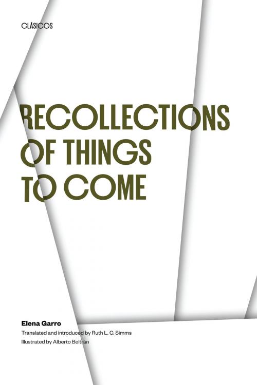 Cover of the book Recollections of Things to Come by Elena Garro, University of Texas Press