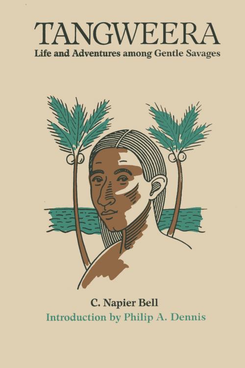 Cover of the book Tangweera by C. Napier Bell, University of Texas Press
