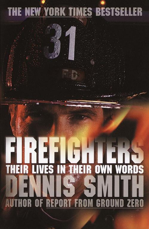 Cover of the book Firefighters by Dennis Smith, Crown/Archetype