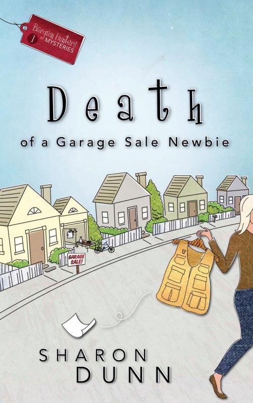 Cover of the book Death of a Garage Sale Newbie by Sharon Dunn, The Crown Publishing Group