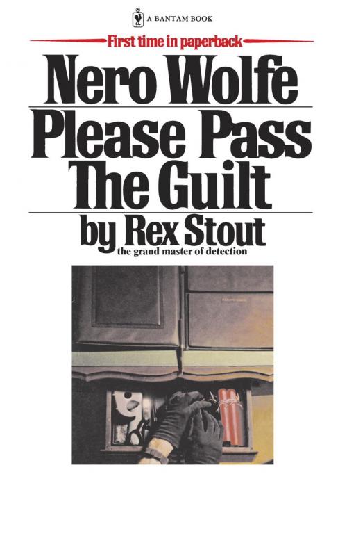 Cover of the book Please Pass The Guilt by Rex Stout, Random House Publishing Group