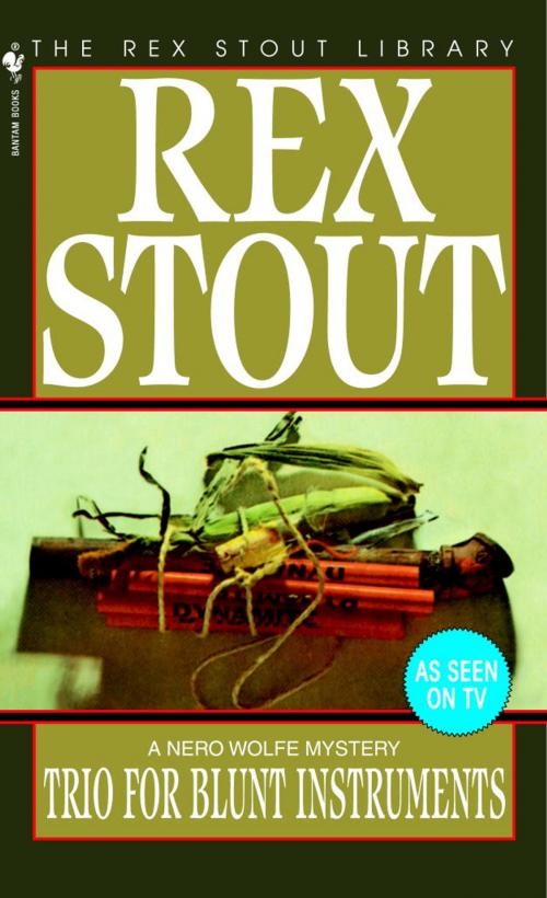 Cover of the book Trio for Blunt Instruments by Rex Stout, Random House Publishing Group