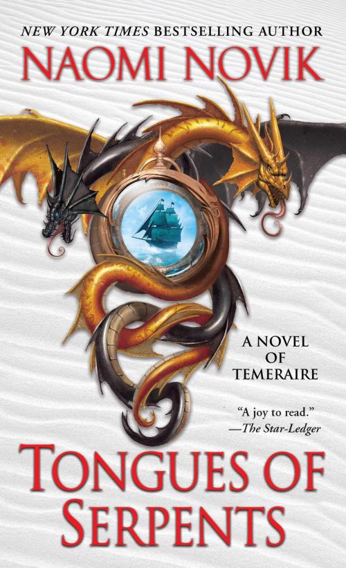 Cover of the book Tongues of Serpents by Naomi Novik, Random House Publishing Group