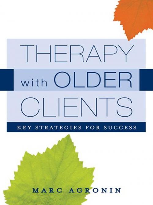 Cover of the book Therapy with Older Clients: Key Strategies for Success by Marc Agronin, W. W. Norton & Company