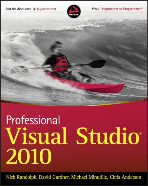Cover of the book Professional Visual Studio 2010 by Nick Randolph, David Gardner, Chris Anderson, Michael Minutillo, Wiley