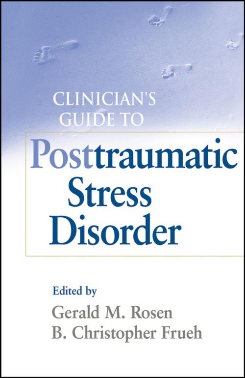 Cover of the book Clinician's Guide to Posttraumatic Stress Disorder by , Wiley